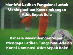 Rahasia Keseimbangan Super: Mengapa Latihan Fungsional Adalah Kunci Dominasi Atlet Sepak Bola!