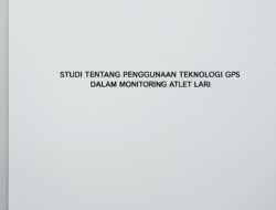 Studi Tentang Penggunaan Teknologi GPS dalam Monitoring Atlet Lari