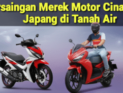 Persaingan Merek Motor Cina dan Jepang di Tanah Air