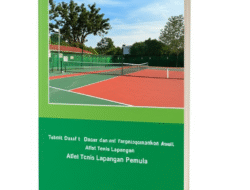 Teknik Dasar dan Pengembangan Skill Atlet Tenis Lapangan Pemula