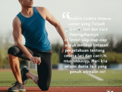 Tentu! Siap-siap untuk melibas lintasan pengetahuan tentang cedera lari dan cara menaklukkannya. Mari kita selami dunia lari yang penuh adrenalin ini!