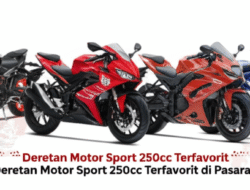 Deretan Motor Sport 250cc Terfavorit di Pasaran