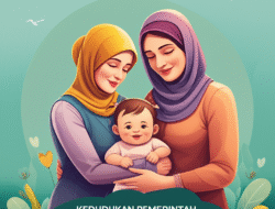 Kedudukan Pemerintah dalam Tingkatkan Kesehatan Bunda serta Anak