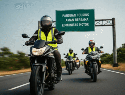 Panduan Touring Aman Bersama Komunitas Motor